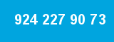 924 227 90 73
